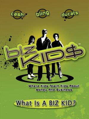 cover image of Biz Kid$, Season 1, Episode 1